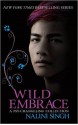 Wild Embrace - Nalini Singh