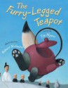 The Furry-Legged Teapot - Tim J Myers