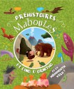 Préhistoires maboules (13 histoires maboules) (French Edition) - Vincent Villeminot, Claire Renaud, Fred Multier, Nathalie Ragondet