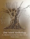 One Word Anthology - Rosemary J. Kind, Samantha Newbury