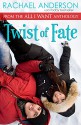 Twist of Fate (A Holiday Romance Novella) - Rachael Anderson