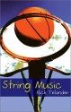 String Music - Rick Telander