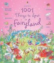 1001 Things To Spot In Fairyland (1001 Things To Spot) - Gill Doherty