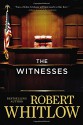 The Witnesses - Robert Whitlow