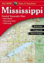 Mississippi Atlas & Gazetteer - David Delorme, Delorme Publishing Company, Delmorme