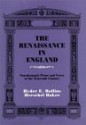 The Renaissance in England: Non-Dramatic Prose and Verse of the Sixteenth Century - Hyder Edward Rollins