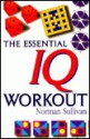 The Essential IQ Workout - Norman Sullivan