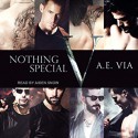 Nothing Special V - A.E. Via, Aiden Snow