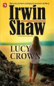 Lucy Crown - Irwin Shaw