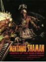 Mentawai Shaman: Keeper of the Rain Forest - Charles Lindsay