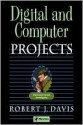 Digital and Computer Projects - Robert Davis