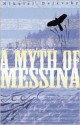 A Myth of Messina: Echoes Of Russian Richmond - Nikolai Dejevsky