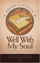 Well with My Soul: Four Dramatic Stories of Great Hymn Writers (Heroes of the Faith (Concordia)) - Rachael Phillips