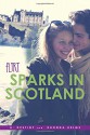 Sparks in Scotland (Flirt) - A. Destiny, Rhonda Helms