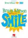 Brian Wilson Smile: The Album, the Legand, Lyrics - Brian Wilson, Van Dyke Parks