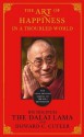 The Art of Happiness in a Troubled World - Dalai Lama XIV, Howard C. Cutler