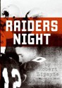 Raiders Night - Robert Lipsyte, Michael Miletic