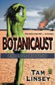 Botanicaust - Tam Linsey