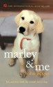 Marley & Me - John Grogan