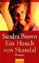 Ein Hauch von Skandal - Sandra Brown