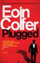 Plugged - Eoin Colfer