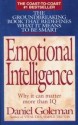 Emotional Intelligence: Why It Can Matter More Than I.Q - Daniel Goleman