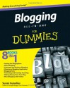 Blogging All-in-One For Dummies - Susan Gunelius