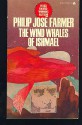 The Wind Whales of Ishmael - Philip José Farmer