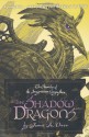 The Shadow Dragons (Chronicles of the Imaginarium Geographica, #4) - James A. Owen