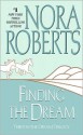 Finding the Dream - Nora Roberts