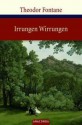 Irrungen Wirrungen - Theodor Fontane