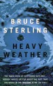 Heavy Weather - Bruce Sterling