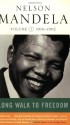 Long Walk To Freedom (Volume 1: 1918-1962) - Nelson Mandela