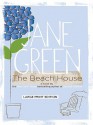 The Beach House - Jane Green