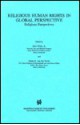 Religious Human Rights in Global Perspectives: Religious Perspectives - John Witte Jr., Desmond Tutu, Johan Van Der Vyver