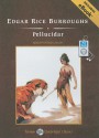 Pellucidar, with eBook - Patrick G. Lawlor, Patrick Lawlor, Edgar Rice Burroughs