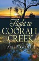 Flight to Coorah Creek - Janet Gover