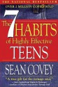 The 7 Habits Of Highly Effective Teens (Turtleback School & Library Binding Edition) - Sean Covey