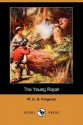 The Young Rajah (Dodo Press) - W.H.G. Kingston