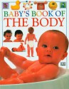 Baby's Book of the Body - Roger Priddy