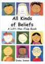 All Kinds of Beliefs: A Lift-the-Flap Book - Sheri Safran, Sheri Safran