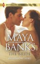 The Bride: In the Rich Man's World (The Anetakis Tycoons) - Maya Banks, Carol Marinelli