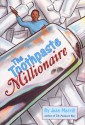 The Toothpaste Millionaire - Jean Merrill, Jan Palmer