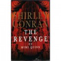 The Revenge Of Mimi Quinn - Shirley Conran