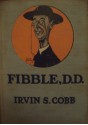 Fibble, D.D. - Irvin S. Cobb, Tony Sarg