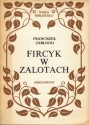 Fircyk w zalotach - Franciszek Zabłocki