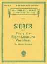 36 Eight-Measure Vocalises, Op. 93: Mezzo-Soprano - Ferdinand Sieber