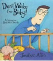 Don't Wake The Baby! - Jonathan Allen