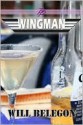 Wingman - Will Belegon