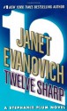 Twelve Sharp - Janet Evanovich